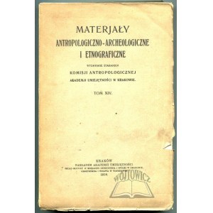 MATERJAŁY antropologiczno-archeologiczne i etnograficzne.