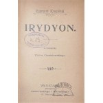KRASIŃSKI Zygmunt, Irydyon.