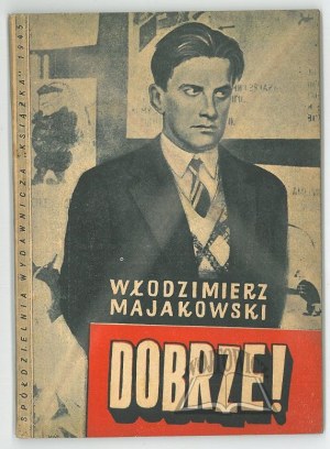 MAJAKOWSKI Wlodzimierz, Well. October poem.