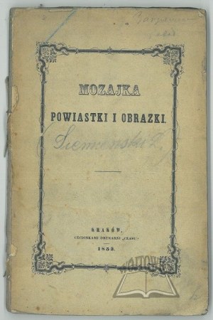 (SIEMIEŃSKI Lucjan), Mozaika, poems and pictures.