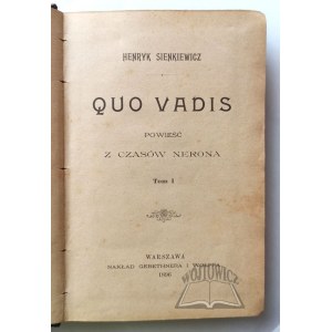 SIENKIEWICZ Henryk, Quo Vadis. Ein Roman aus der Zeit Neros.