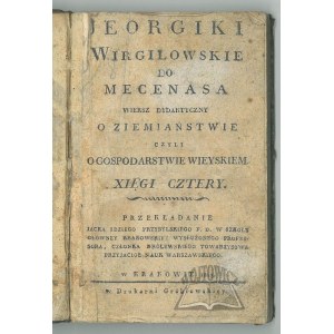 (WIRGILIUSZ), Jeorgiki Wirgilowskie do mecenasa.