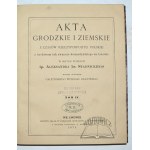 Grodzkie a Ziemskie AKTA z dob Polské republiky