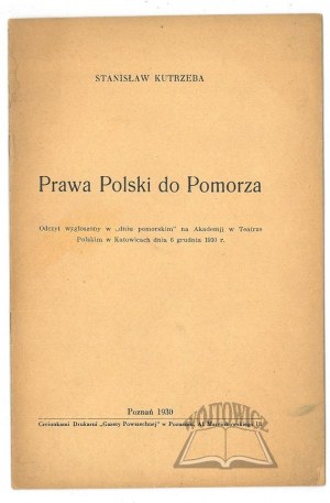 KUTRZEBA Stanislaw, Poland's Rights to Pomerania.