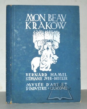 HAMEL Bernard, Mon beau Krakow.
