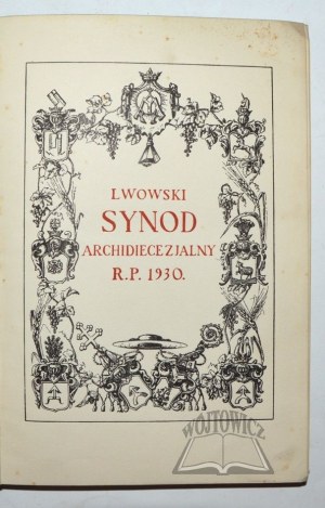 LWOWSKI Synod Archidiecezjalny R. P. 1930.