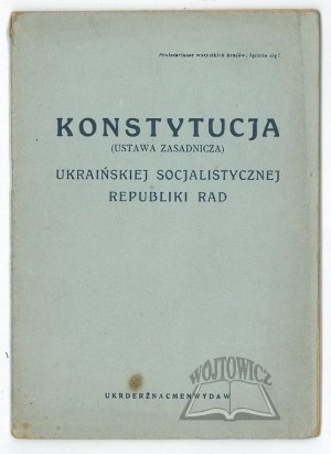 (UKRAINE). Constitution (Basic Law) of the Ukrainian Socialist Republic of Councils.