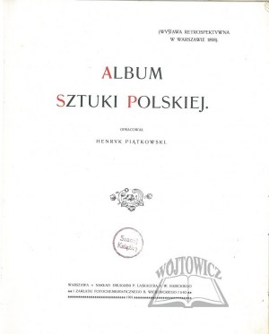 PIĄTKOWSKI Henryk, Album of Polish Art.