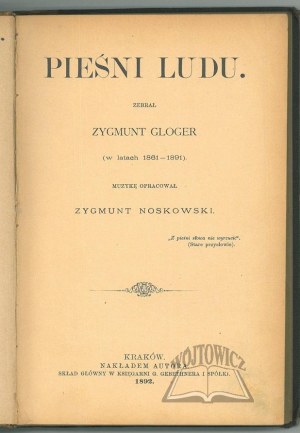 GLOGER Zygmunt, Songs of the People.