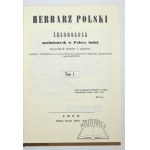HERBARZ Polski i imionospis zasłużonych w Polsce ludzi wszystkich stanów i czasów.