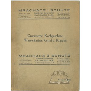 (KATALOG průmyslových výrobků). Mrachacz a Schutz. Velkoobchod se železným zbožím. Gusseiserne Kochgeschirre, Wasserkasten, Kessel u. Krippen.