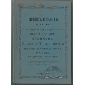 (KATALOG artykułów przemysłowych). Preis-Kurant na 1913-1914 g.