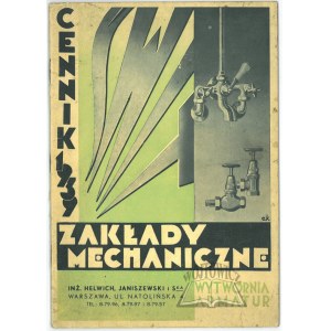 (KATALOG průmyslových výrobků). Dawn Mechanical Works. Helwich, Janiszewski. Výrobce armatur. Ceník z roku 1939.
