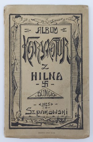 Album Karykatur z Wilna, 1925 r, Szpakowski 