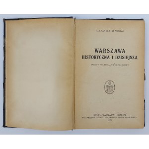 Alexander Kraushar, Historisches und heutiges Warschau