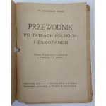 Dr. Mieczysław Świerz, Führer durch die polnische Tatra und Zakopane