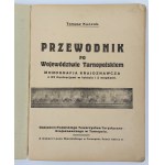 Tomasz Kunzek, Guide to the Ternopil Province. Monografja Krajoznawcza
