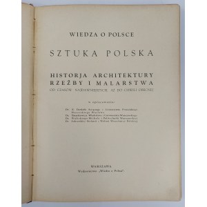 Das Gemeinschaftswerk Polnische Kunst. Geschichte der Architektur, Bildhauerei und Malerei