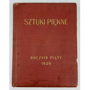 Sztuki Piękne rocznik piąty 1929 r.