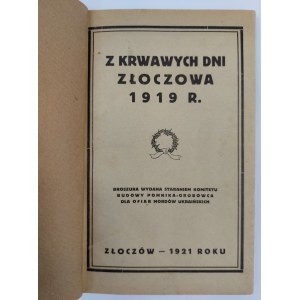 Z krwawych dni Złoczowa 1919 r.