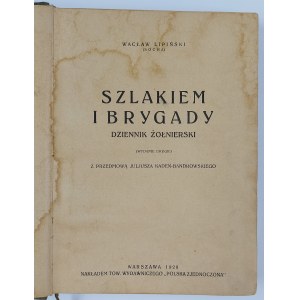 Waclaw Lipinski (Socha), Szlakiem I Brygady. Soldier's Journal