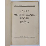 Zofia Ołpińska Prędecka, Nauka modelowania kroju i szycia