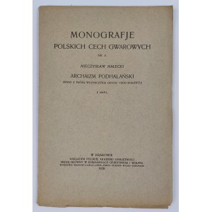 Mieczysław Małecki, Monografje polskich cech gwarowych nr 4. Archaizm podhalański (wraz z próbą wyznaczenia granic tego dialektu)