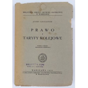 Józef Gieysztor, Eisenbahnrecht und Tarife