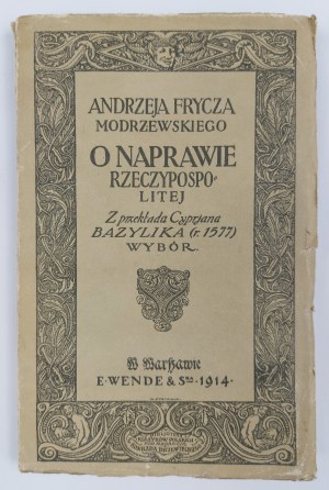 Andrzej Frycz Modrzewski, O naprawie Rzeczypospolitej z przekładu Cypriana Bazylika (r. 1577)