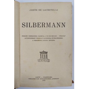 Jacob De Lacretelle, Silbermann