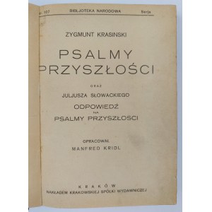 Zygmunt Krasiński, Psalmen der Zukunft und die Antwort von Juliusz Słowacki auf die Psalmen der Zukunft