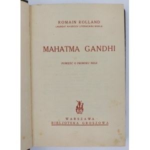 Romain Rolland, Mahatma Gandhi. A Novel of the Prophet of India