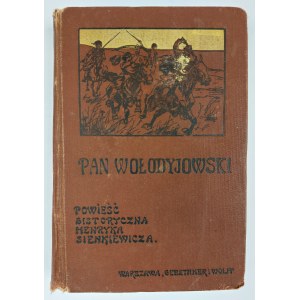 Henryk Sienkiewicz, Pan Wołodyjowski. A historical novel