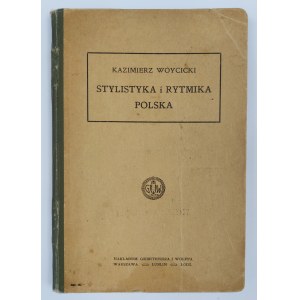 Kazimierz Wuycicki, Polish Stylistics and Rhythmics