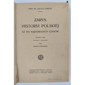 Prof. Dr Anatol Lewicki, Zarys historyi polskiej aż do najnowszych czasów
