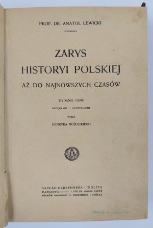 Prof. Dr Anatol Lewicki, Zarys historyi polskiej aż do najnowszych czasów