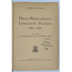 Kazimierz Czachowski, Obraz współczesnej literatury polskiej 1884-1934. Tom III. Ekspresjonizm i neorealizm