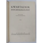 Collective work edited by Stefan Blachowski, Psychological Quarterly (collection of volumes I-XI from 1930-1939 and volumes XIII and XIV from 1947-1948)