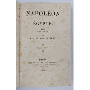 Poeme en Huit Chants par Barthelemy et Mery, Napoleon en Egypte, poeme