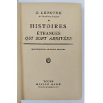 G. Lenotre, Histoires etranges qui sont arrivees