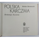 Bohdan Baranowski, Polska Karczma. Restauracja. Kawiarnia