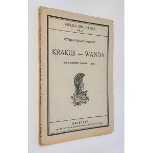 Cyprjan Kamil Norwid, Krakus ; Wanda : dwa utwory dramatyczne ;