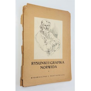 Rysunki i grafika Norwida. Wydawnictwo J. Mortkowicza.