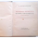 Bastrzykowski, Monografja historyczna Kunowa nad Kamienną und jej okolice