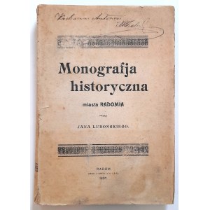 Luboński, Monografia historyczna Radomia, 1907 r.
