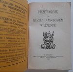 Przewodnik po Muzeum Narodowem w Krakowie, Kraków 1911