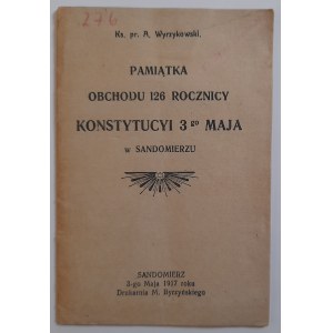 Wyrzykowski A. ks.: Pamiątka obchodu 126 rocznicy Konstytucji 3 go Maja w Sandomierzu