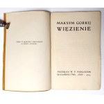 Maksym Gorkij, Więzienie, Kraków 1905 r.