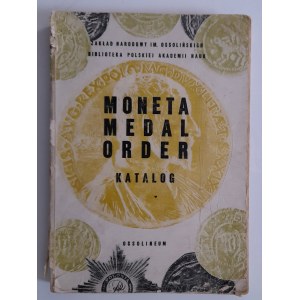 Szwagrzyk J.A. Moneta ,medal,order. Katalog