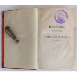 Histoire militaire de la Campagne de Russie en 1812 par Boutourlin. Volume I-II.